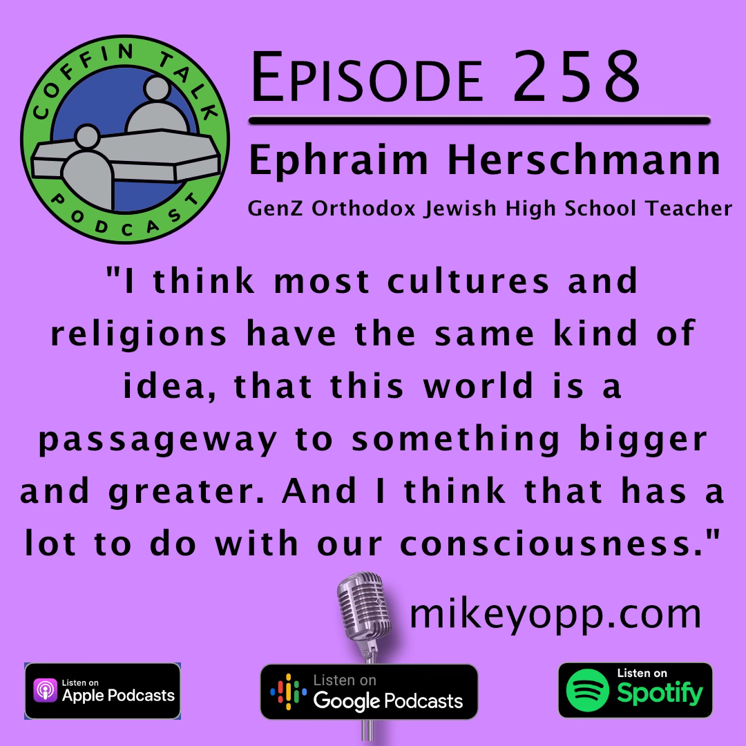 #258 - GenZ Orthodox Jew - Ephraim Herschmann