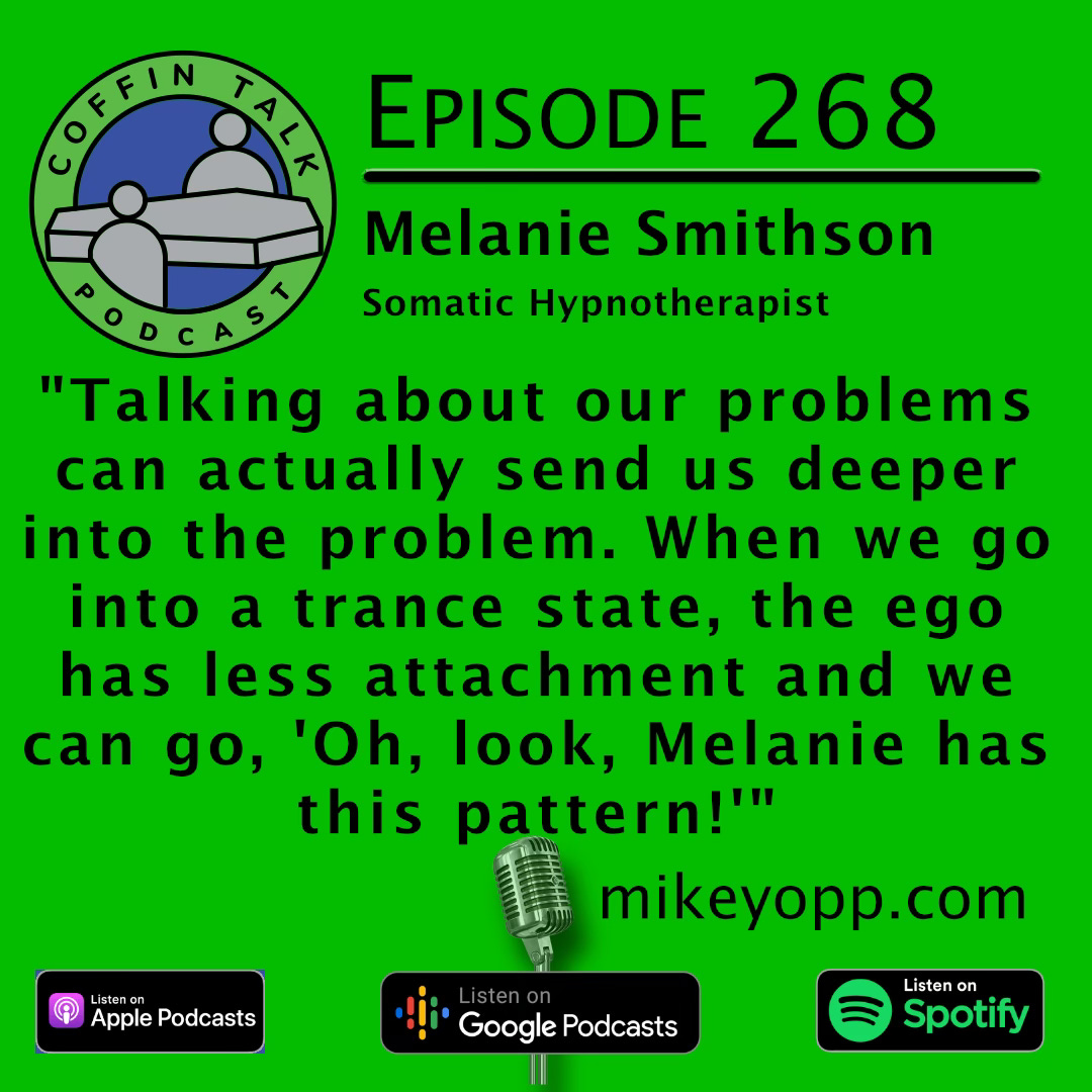 #268 - Somatic Hypnotherapist - Melanie Smithson
