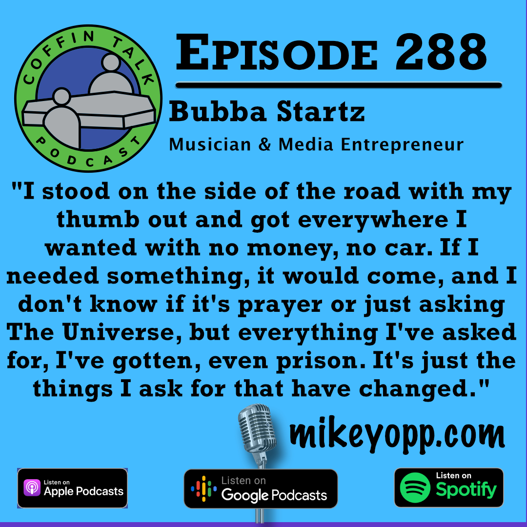 #288 - Media Entrepreneur - Bubba Startz