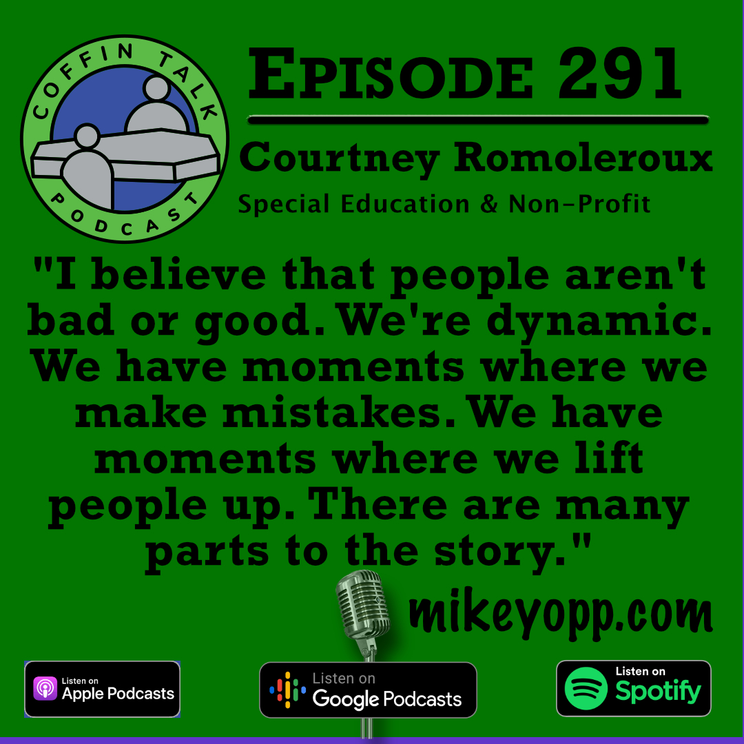 #291 - Special Ed/Non-Profit - Courtney Romoleroux episode artwork