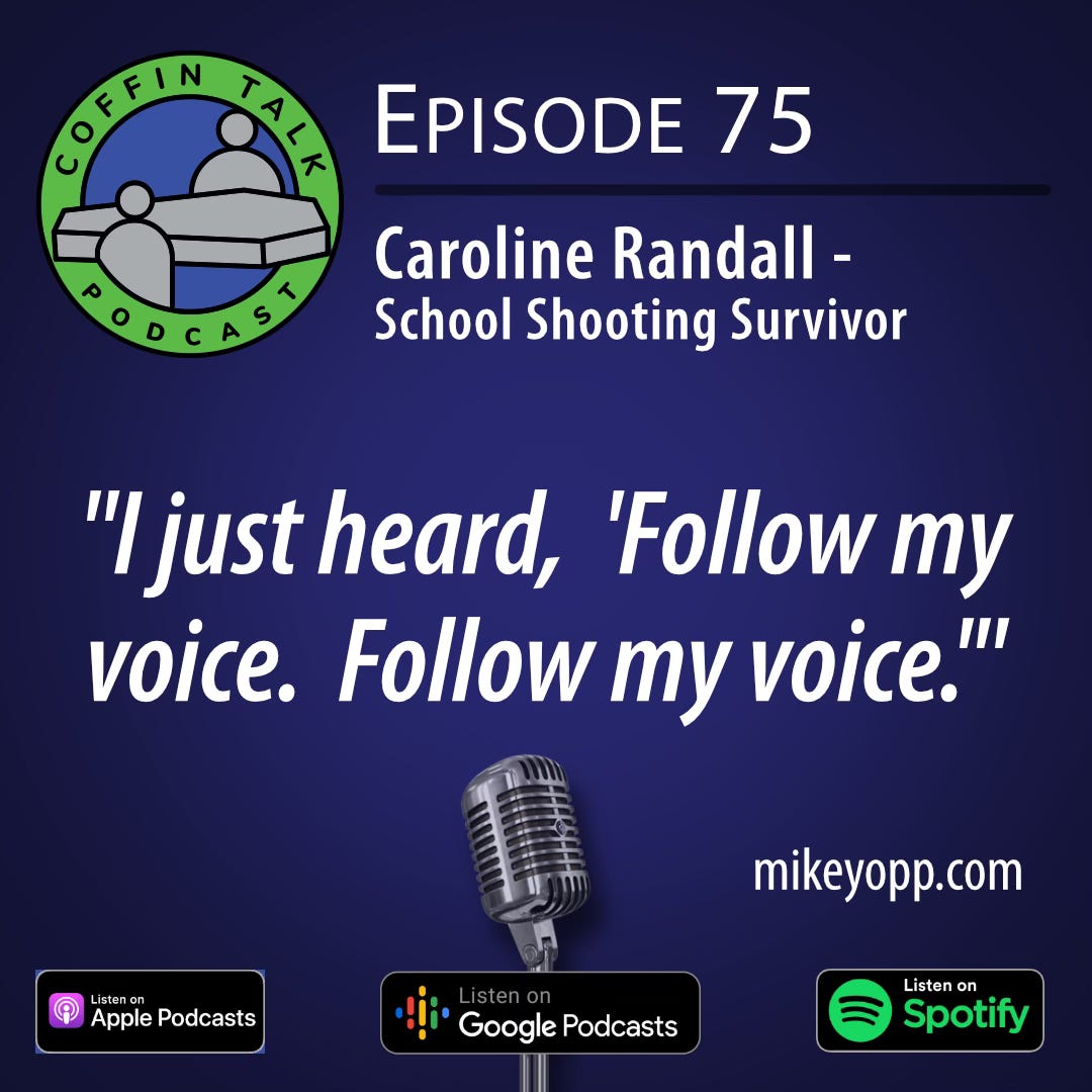 #75 - A School Shooting Survivor - Caroline Randall - "Oh, There's a Shooting?" episode artwork