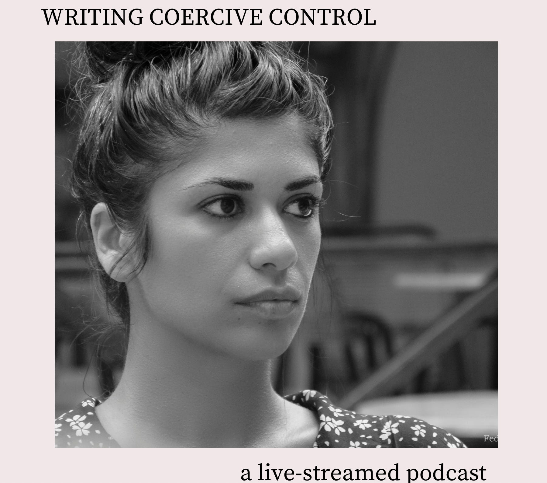Writing Coercive Control Episode 1: Sahar Delijani  episode artwork