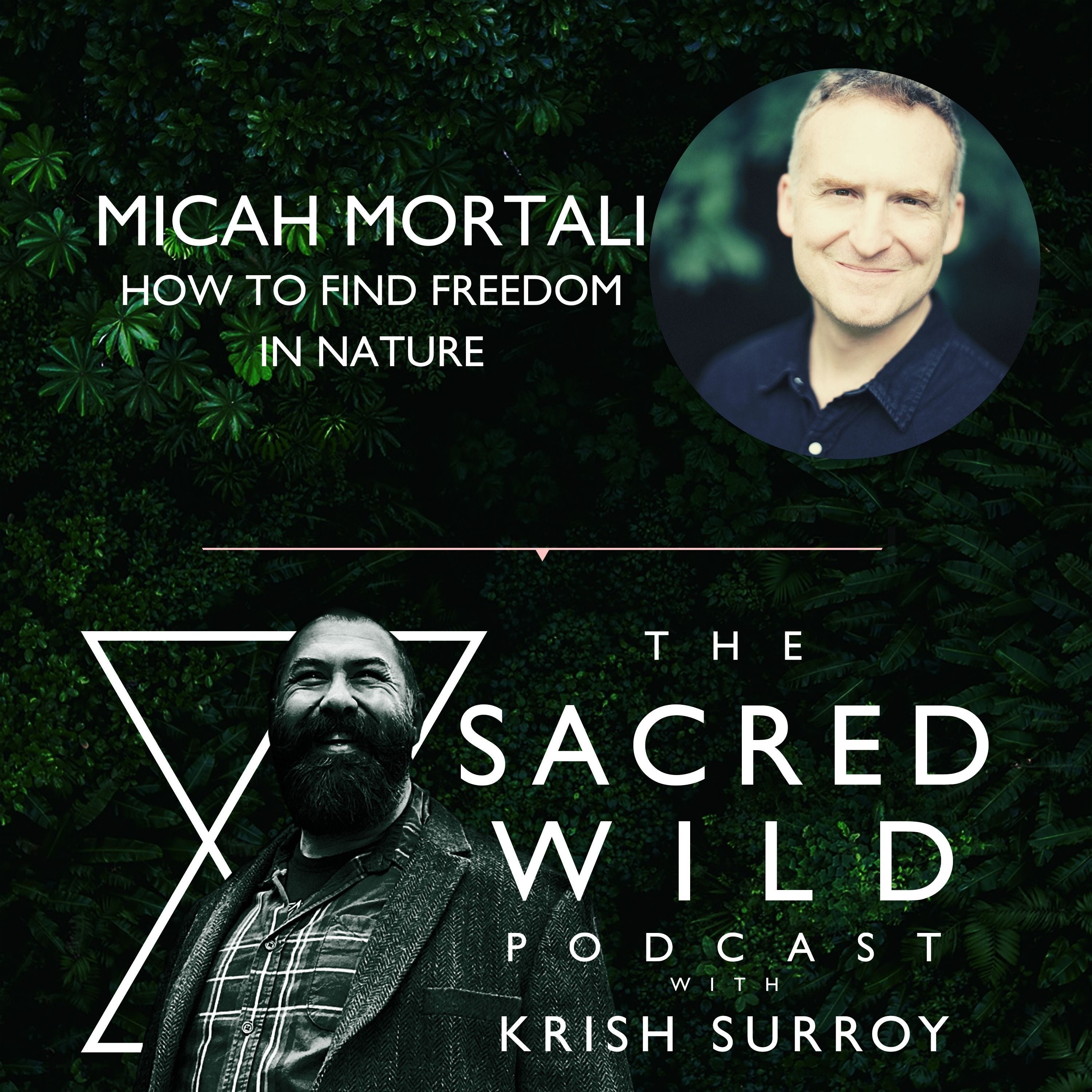 The Sacred Wild Podcast