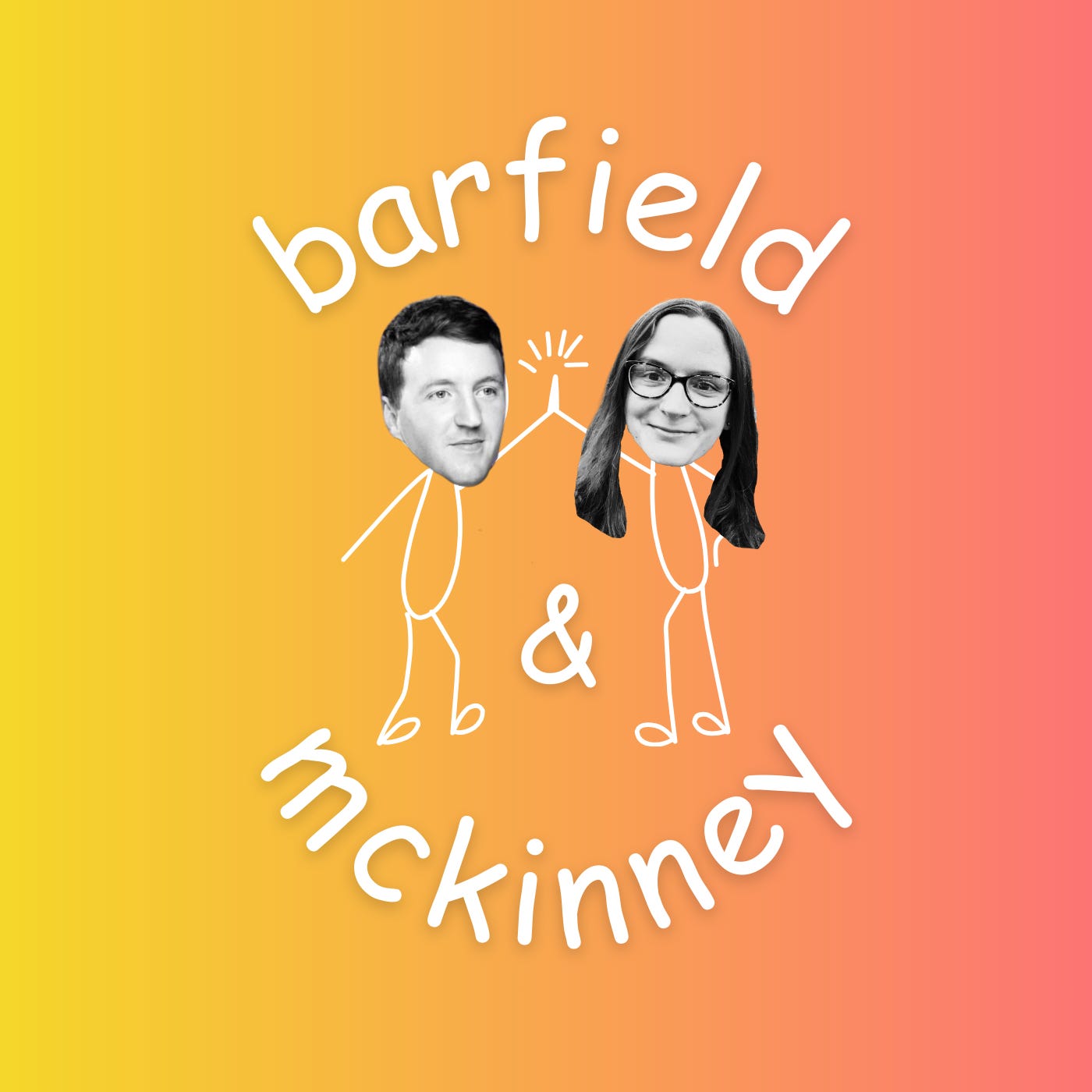 Barfield & McKinney's Podcast Experiment