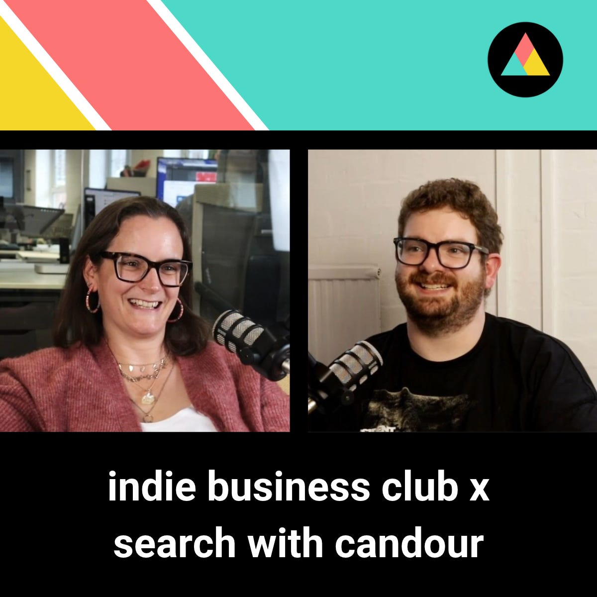Crossover episode: search with candour x indie business club