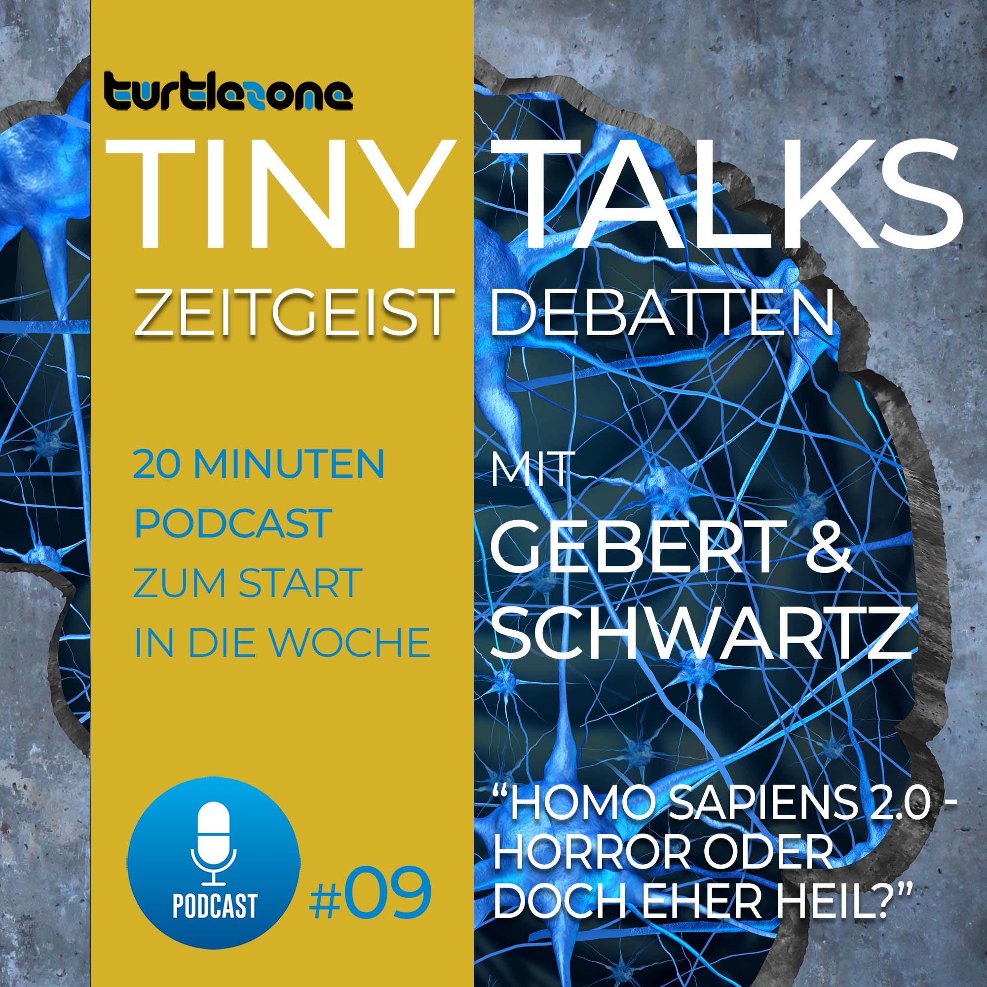 Turtlezone Tiny Talks - 20 Minuten Zeitgeist-Debatten mit Gebert und Schwartz