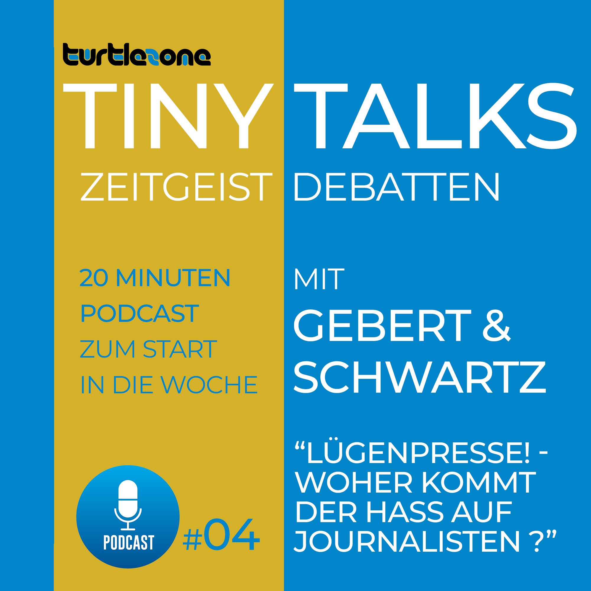 Turtlezone Tiny Talks - 20 Minuten Zeitgeist-Debatten mit Gebert und Schwartz