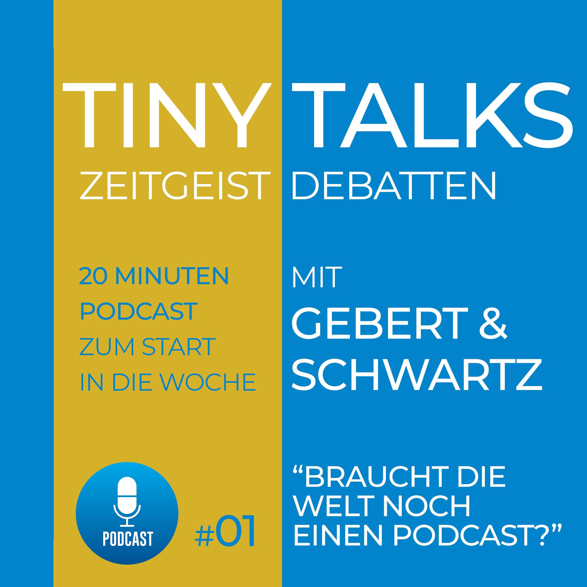 Turtlezone Tiny Talks - 20 Minuten Zeitgeist-Debatten mit Gebert und Schwartz
