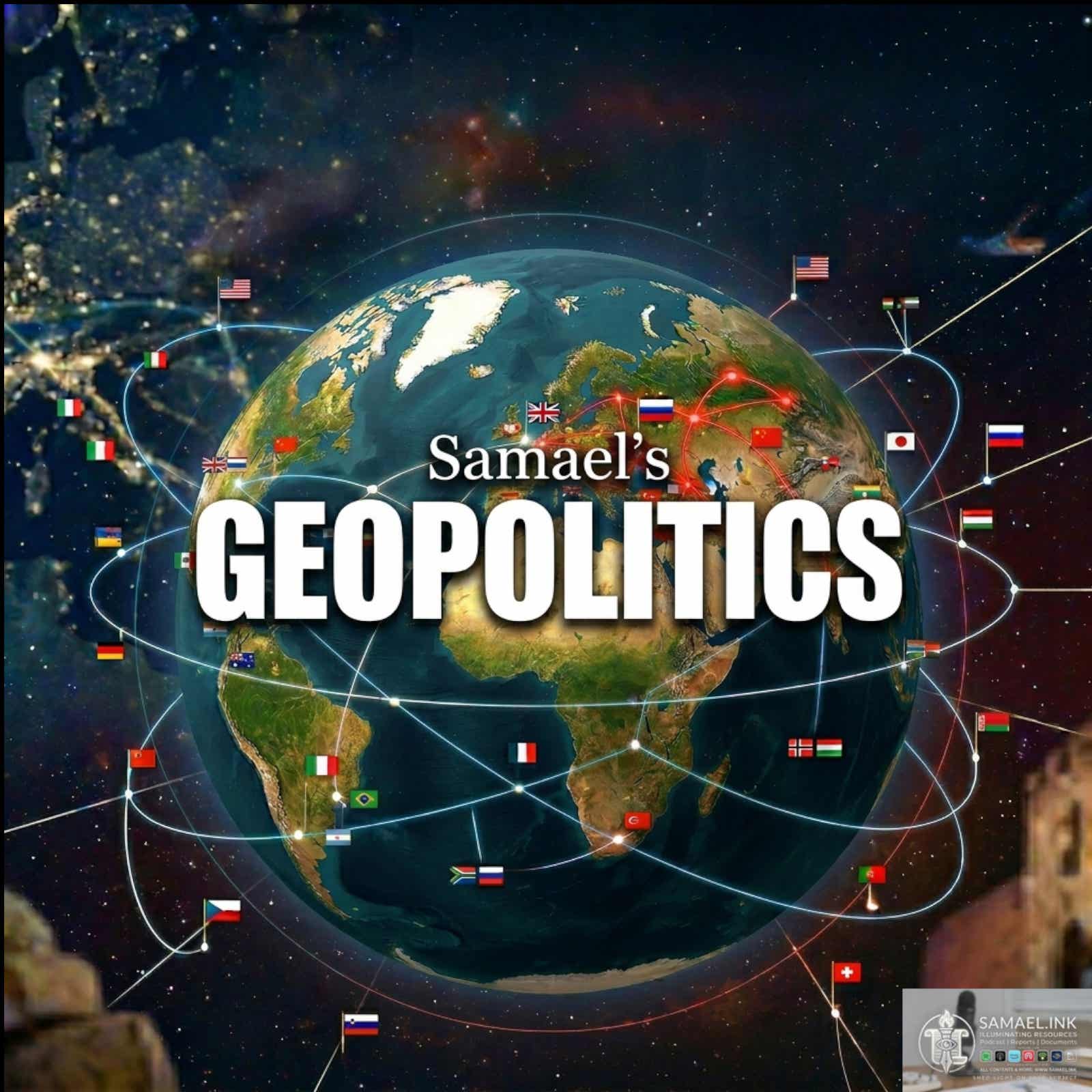 Samael's Geopolitics