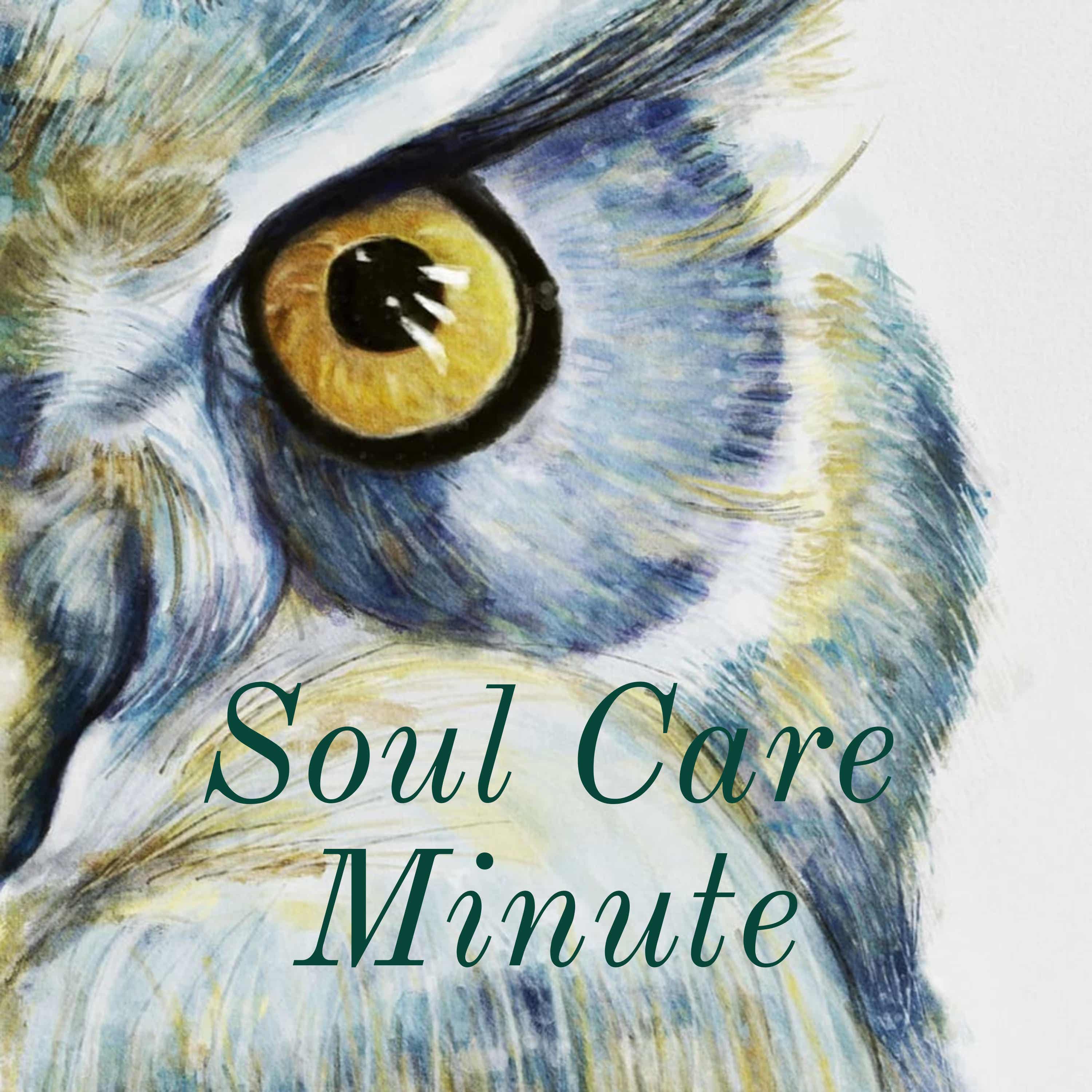 Soul Care Minute
