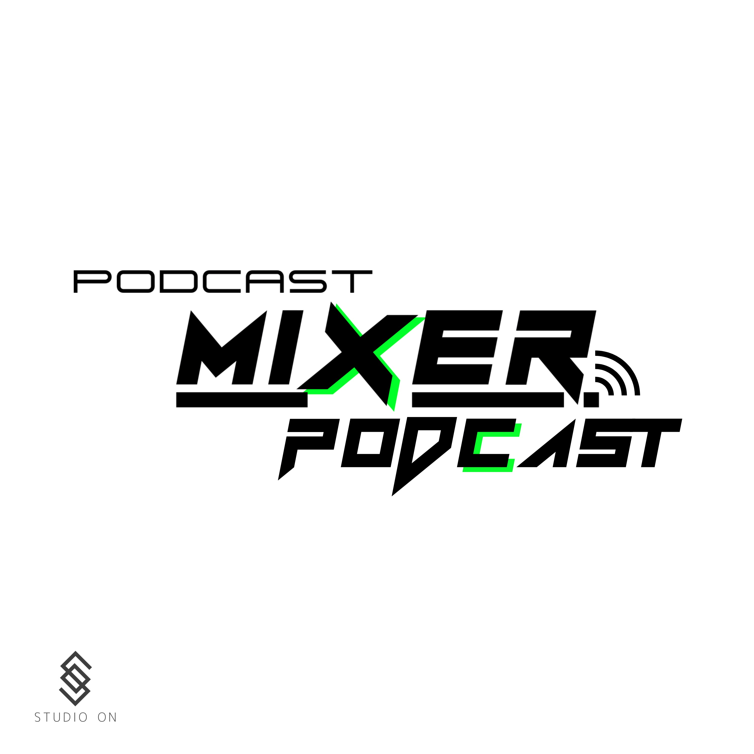 PODCAST MIXER PODCAST episode artwork