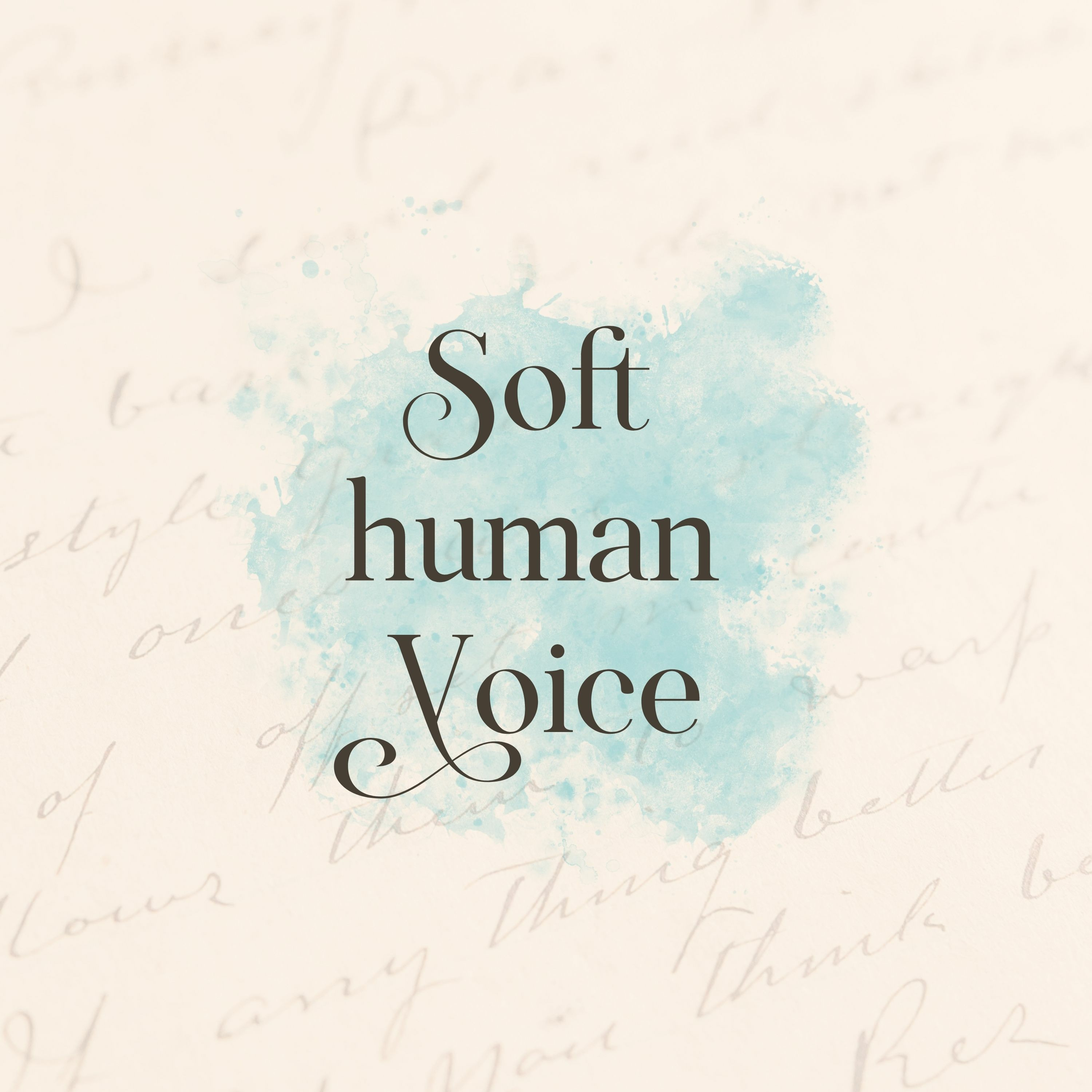Soft Human Voice by Jessica Shepherd