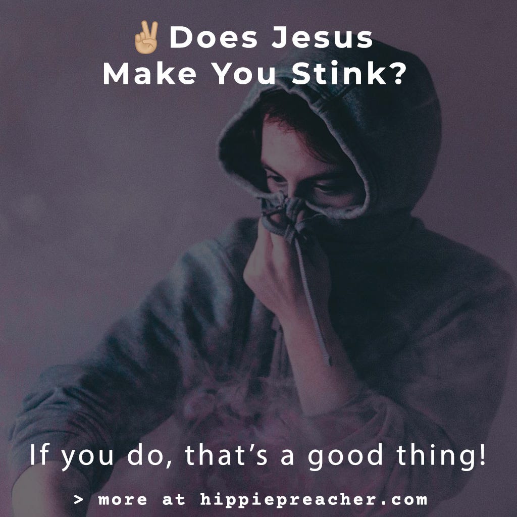 ✌🏼 Does Jesus Make You Stink? episode artwork