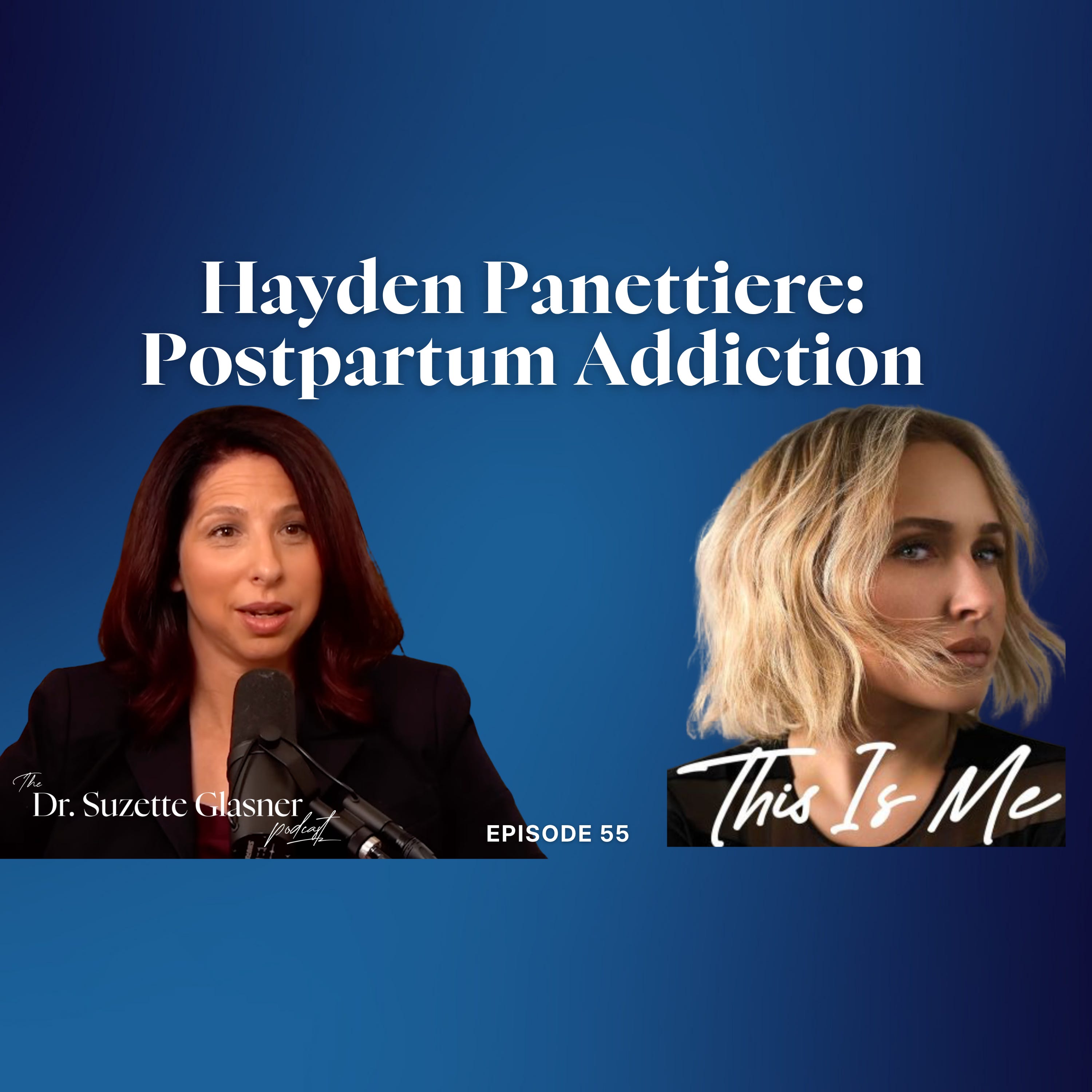 Hayden Panettiere: Postpartum Addiction episode artwork