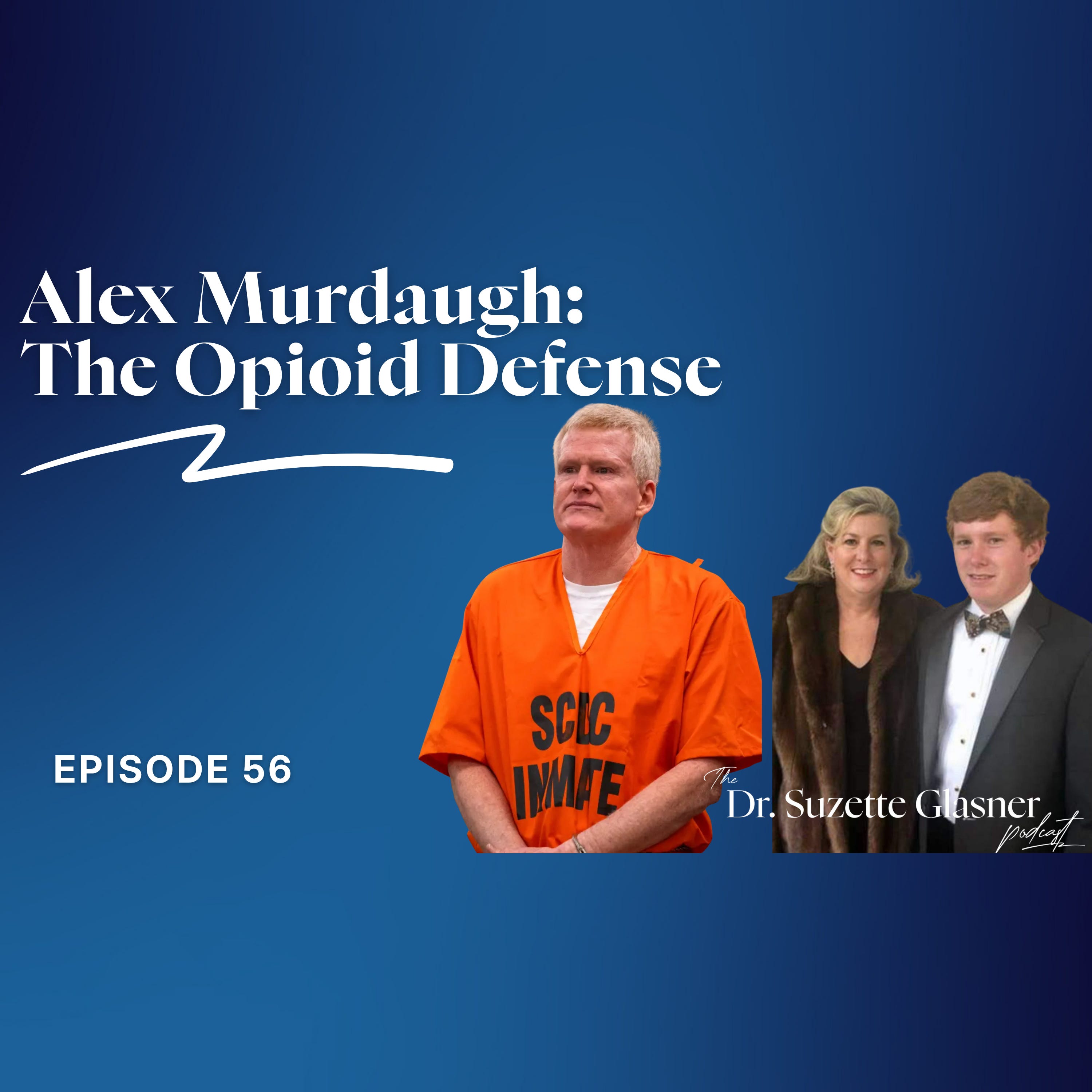 The Opioid Defense: What Alex Murdaugh's Case Reveals About Addiction and Accountability episode artwork