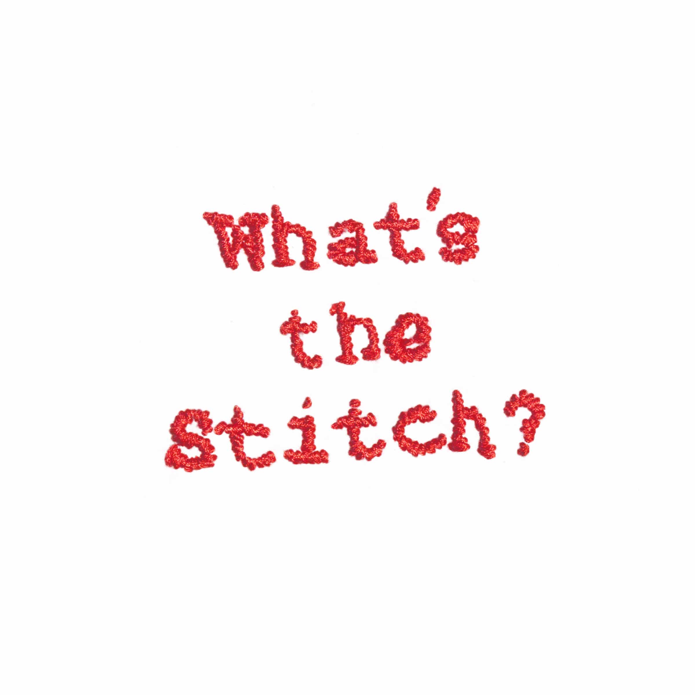 What's the Stitch Podcast