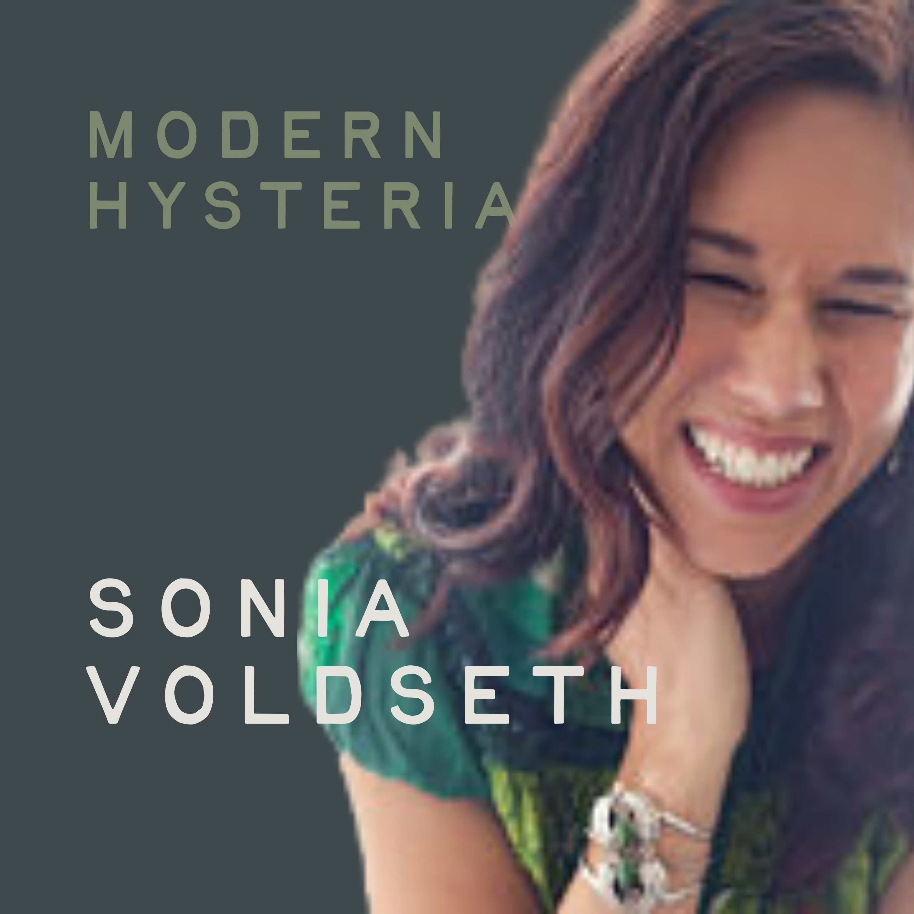 Modern Hysteria
