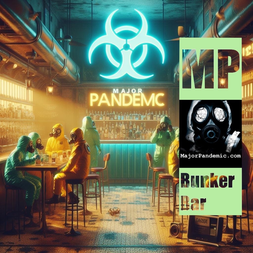 Major Pandemic\'s Bunker Bar Podcast