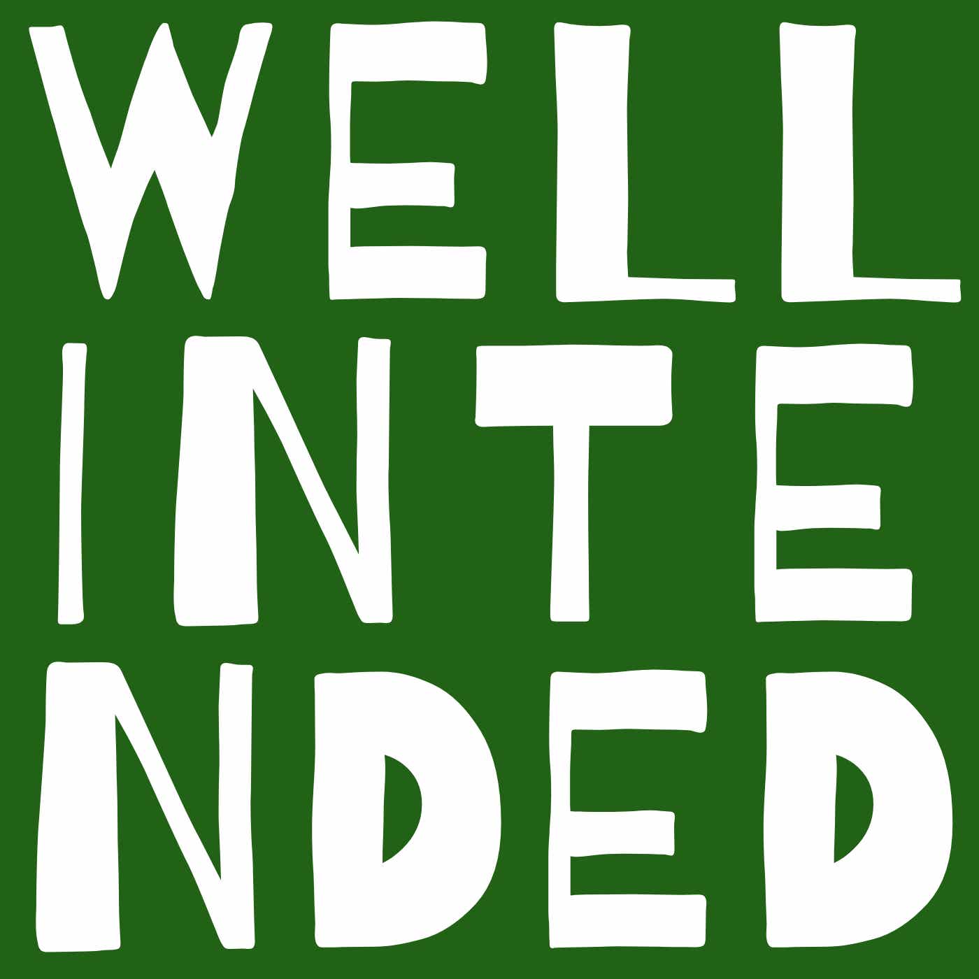 Well Intended! podcast artwork