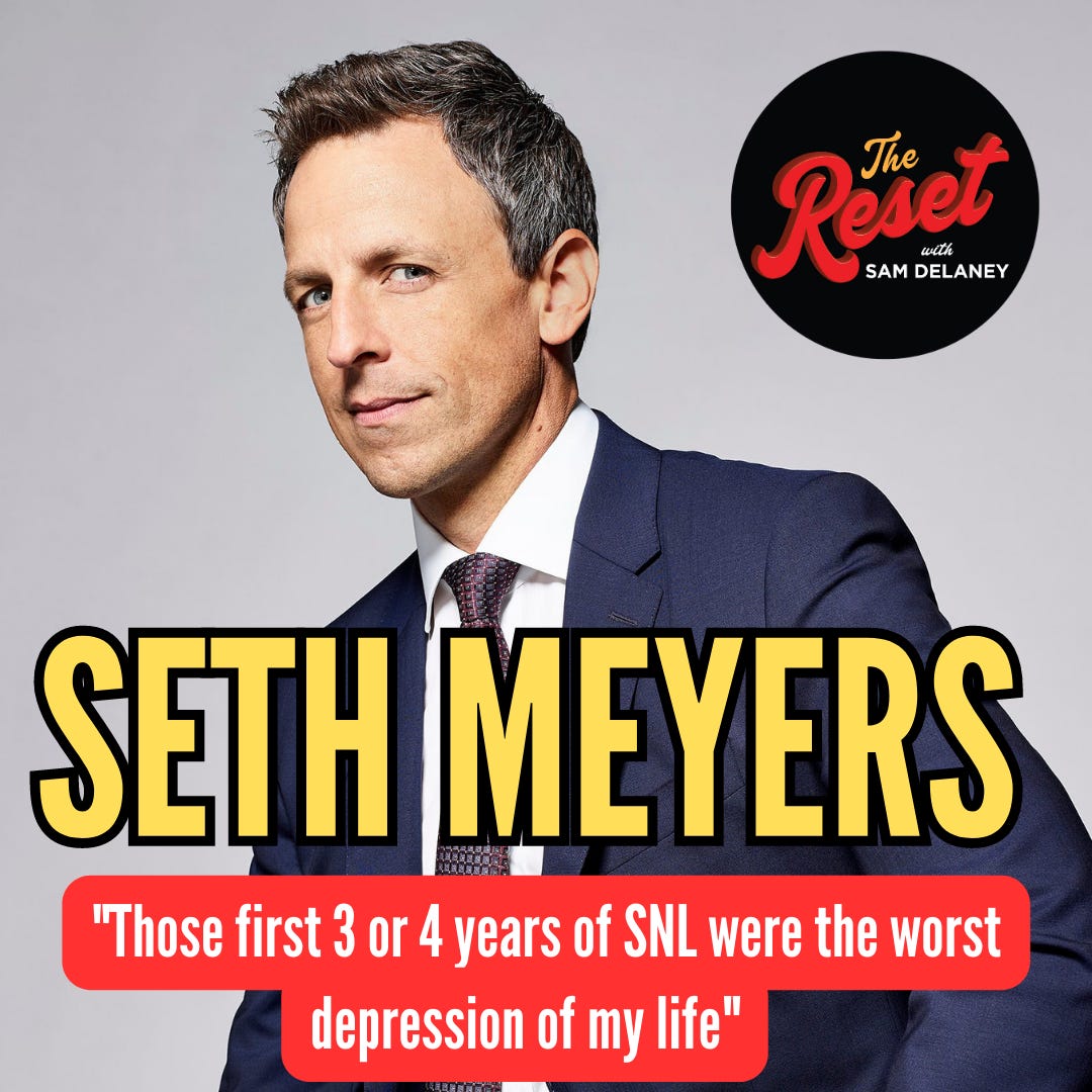 The Reset podcast with Seth Meyers!