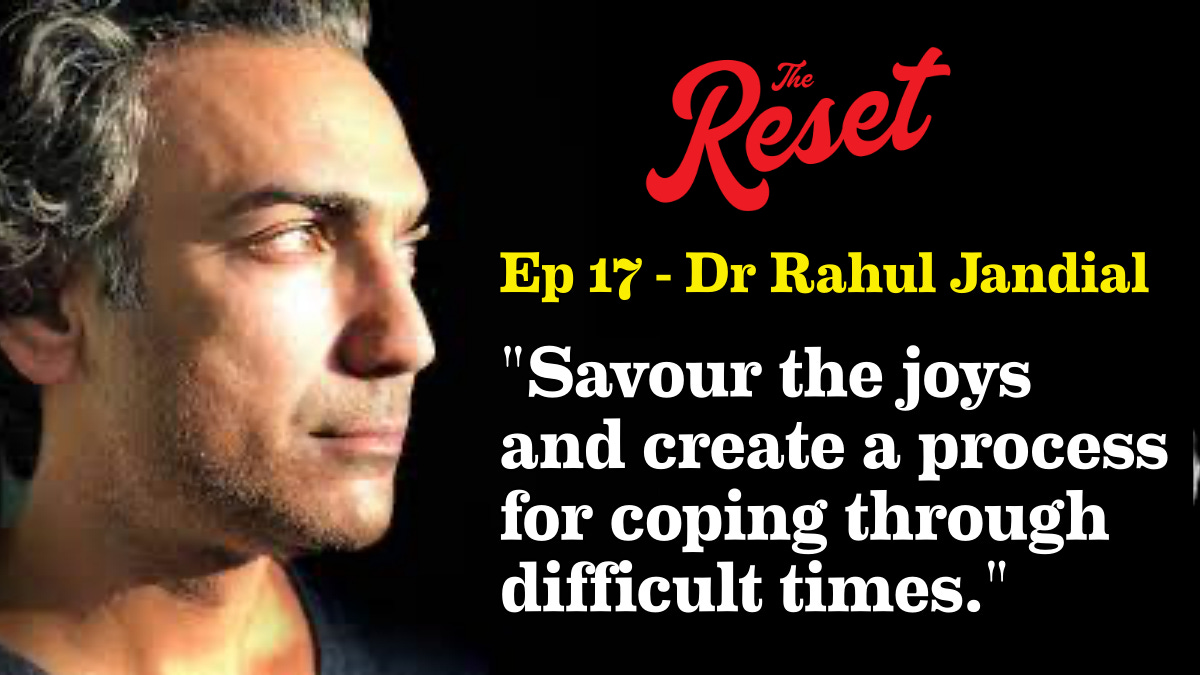 Episode 17 - Dr Rahul Jandial