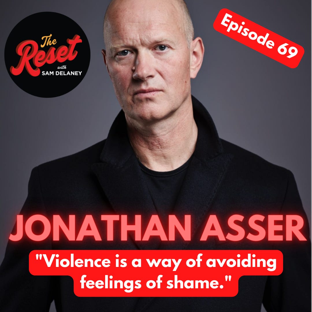 Ep 69 - Jonathan Asser