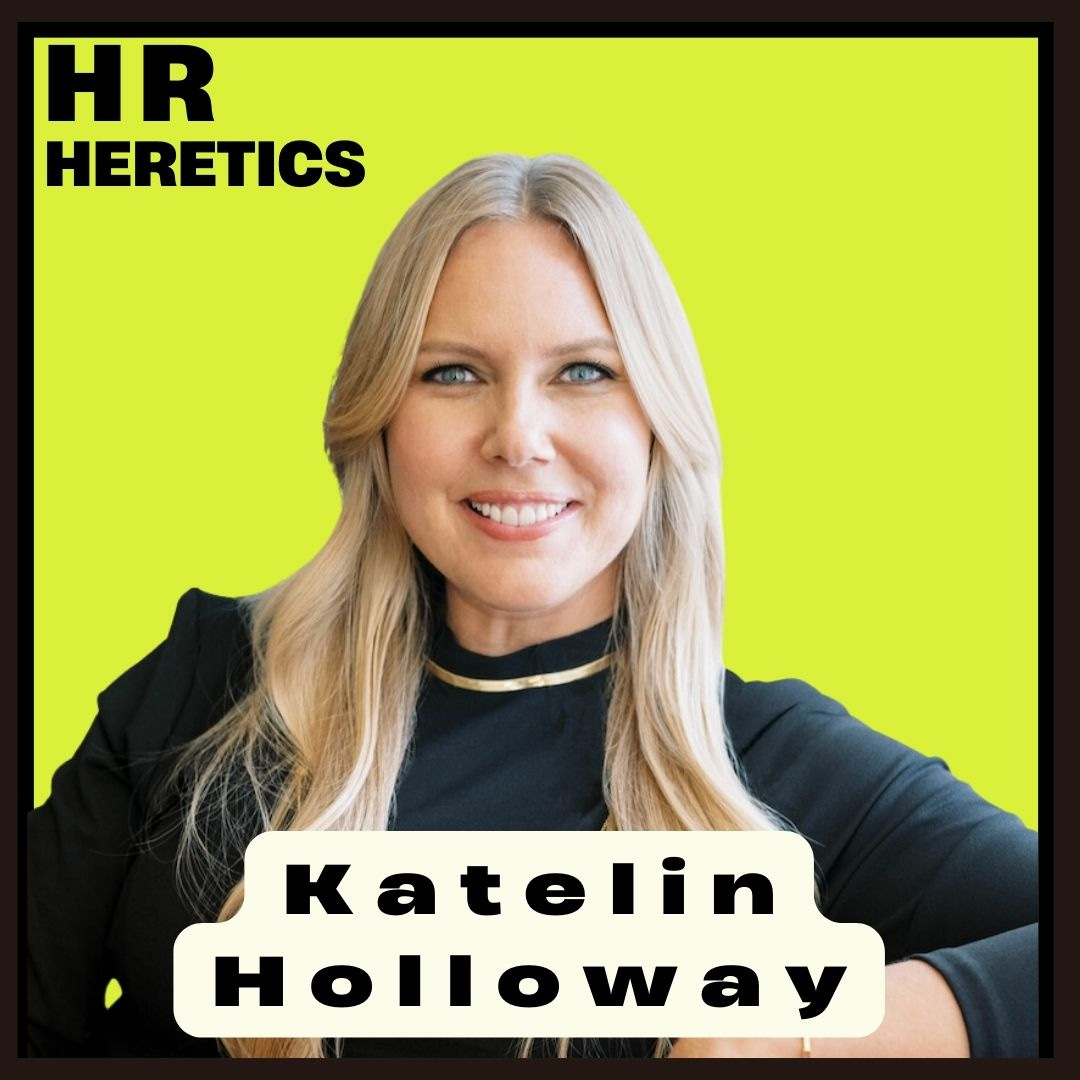 Katelin Holloway Thinks More HR People Need a VC Checkbook