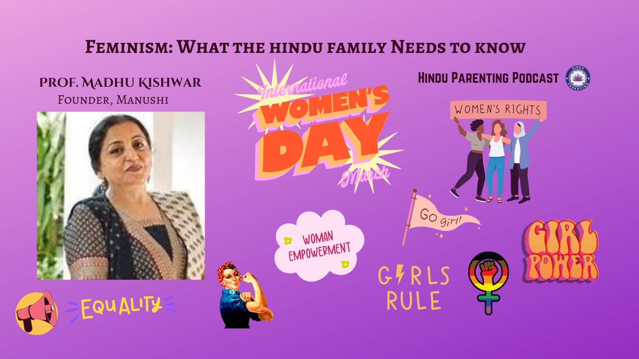 Ep 39. Feminism: What a Hindu Family Needs to Know