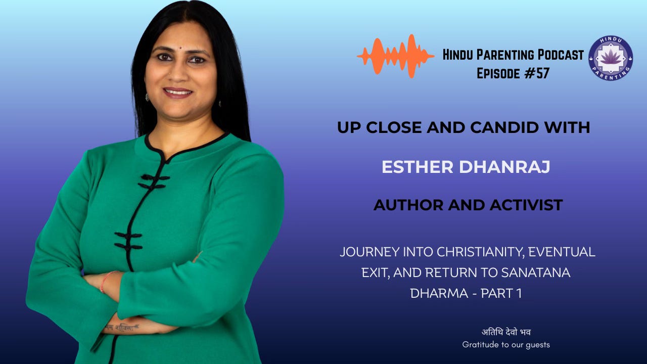 Ep. #57: Evangelism and the Grooming of Hindu Children Ep. #57: Evangelism and the Grooming of Hindu Children