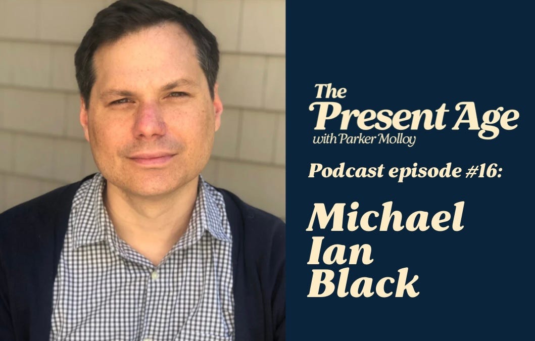 Comedian Michael Ian Black will say pretty much anything for $85. [podcast + transcript]