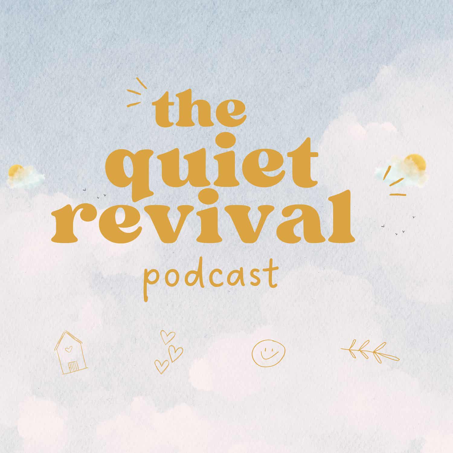 The Quiet Revival