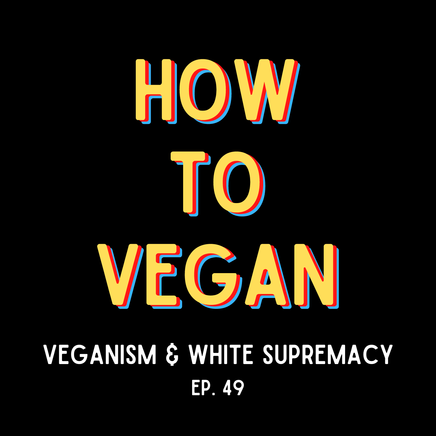 Veganism and White Supremacy