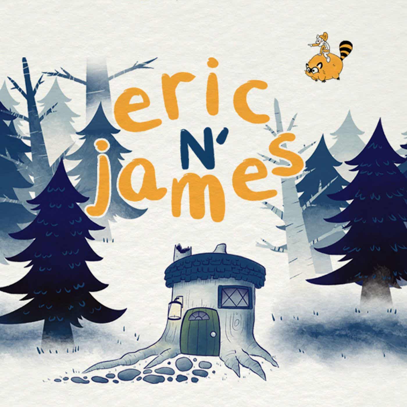 Eric N' James