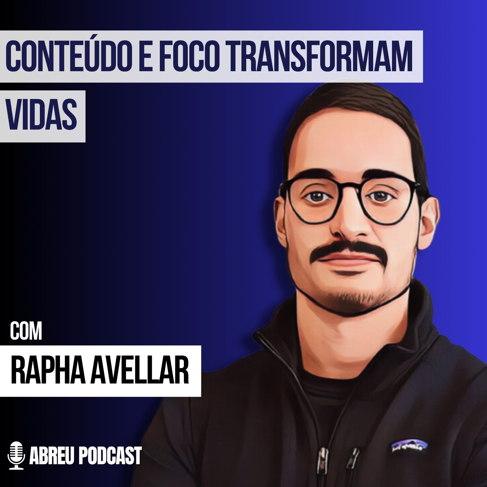 Conteúdo e foco transformam vidas com Rapha Avellar (Sunday Drops - EP:14)