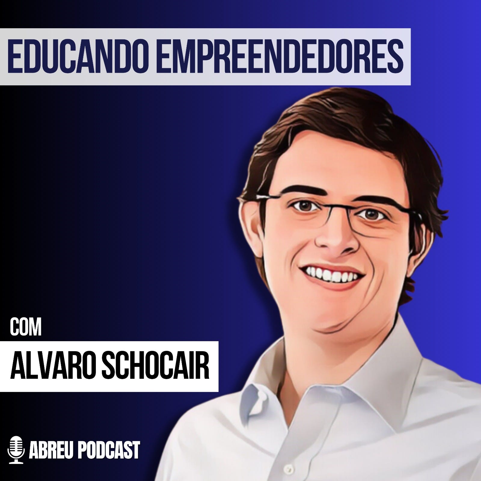 Educando empreendedores com Alvaro Schocair (Sunday Drops Podcast - EP:19)
