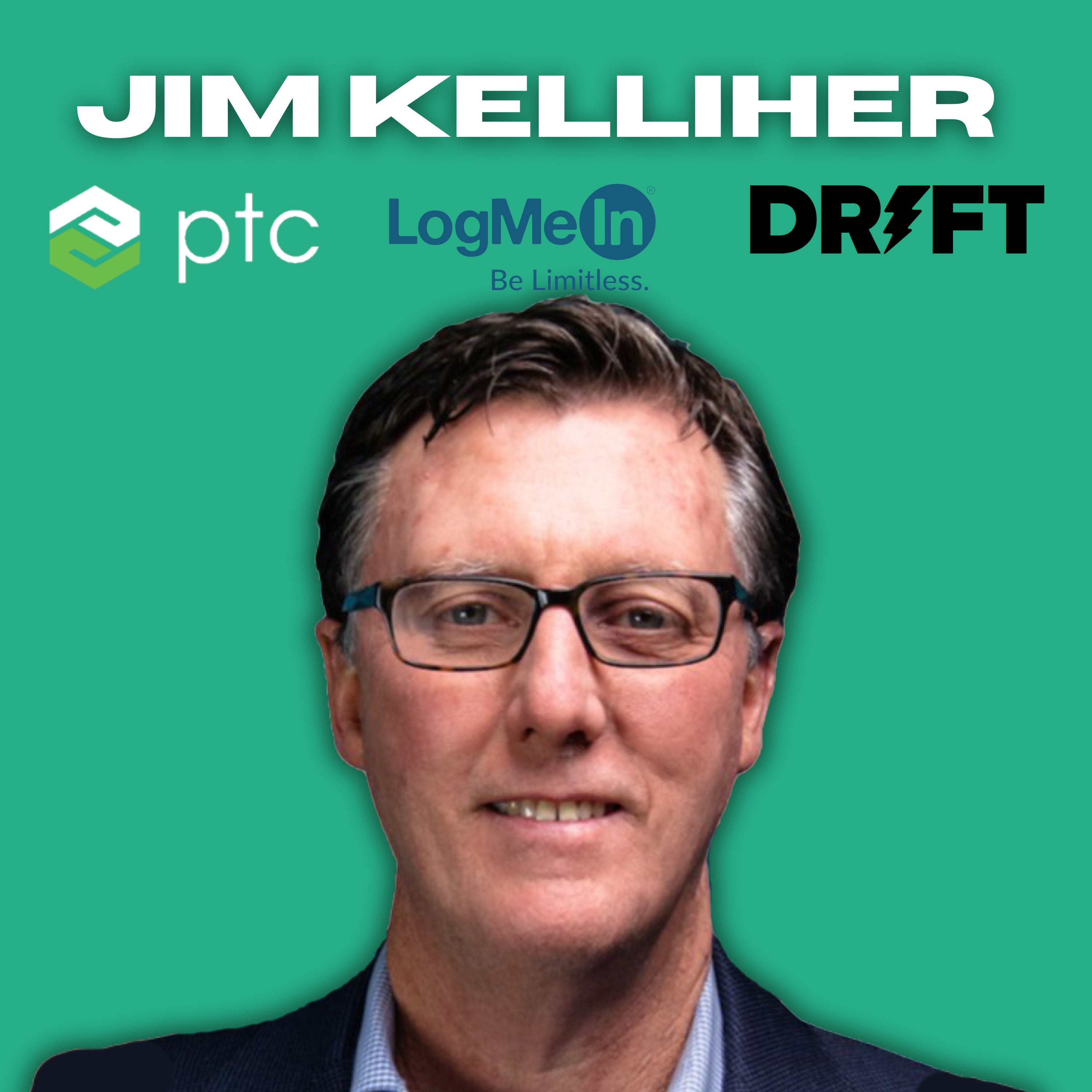 Legendary CFO Jim Kelliher (PTC, LogMeIn, Drift): Why PE Needs a Course Correction