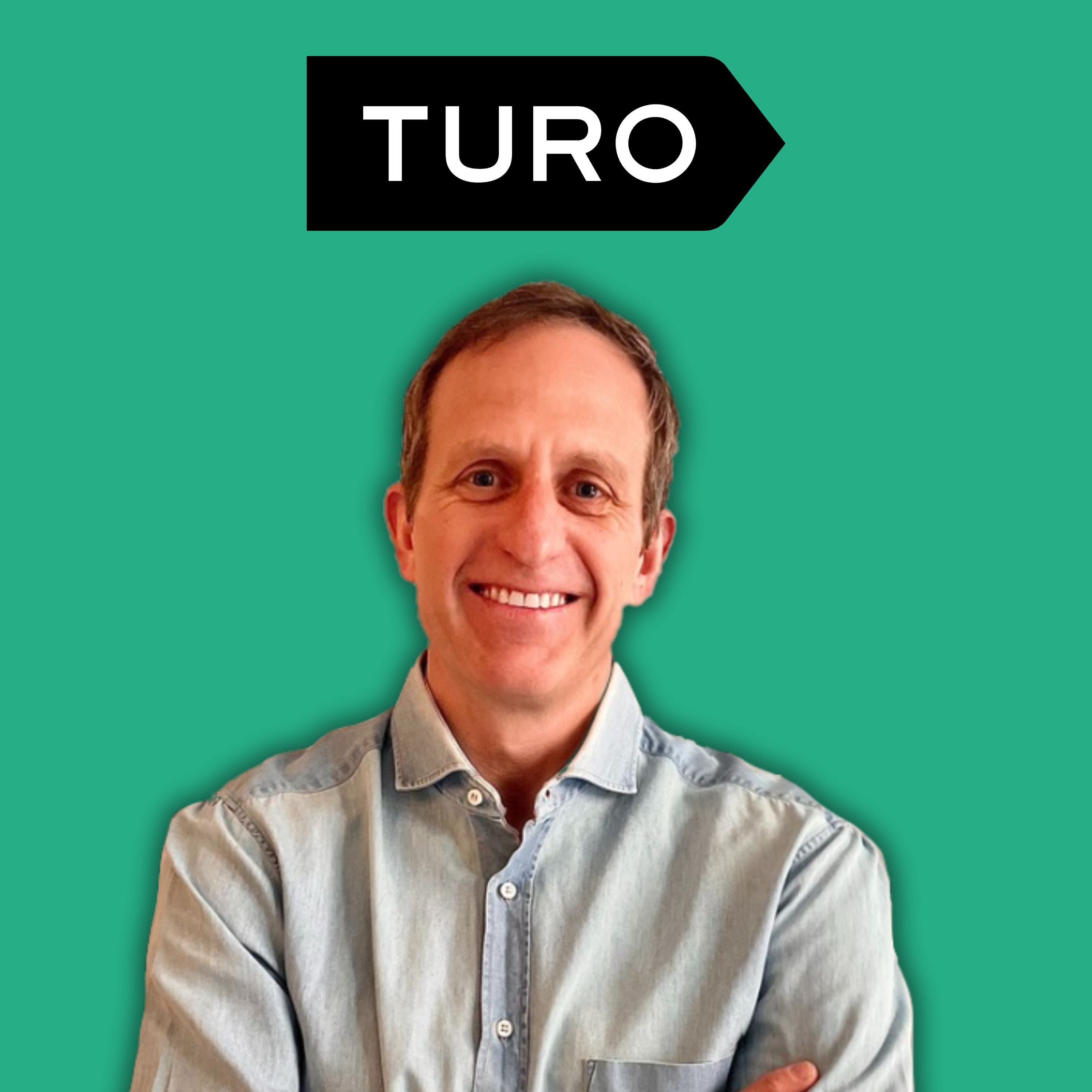 “Keep the Take Rate Low” - Turo’s Chuck Fisher on Scaling a Successful Peer-to-peer Marketplace