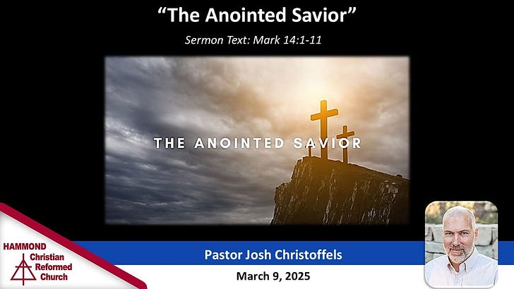 Mark 14:1-11, The Anointed Savior episode artwork