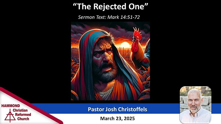 Mark 14:51-72, The Rejected One episode artwork