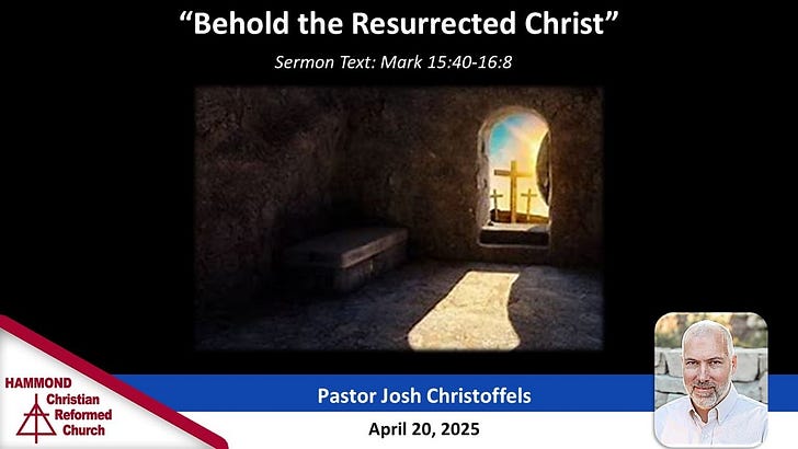 Mark 15:40-16:8, Behold the Resurrected Christ episode artwork