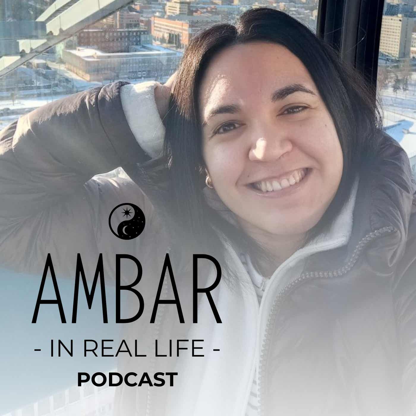 Ambar in Real Life podcast artwork