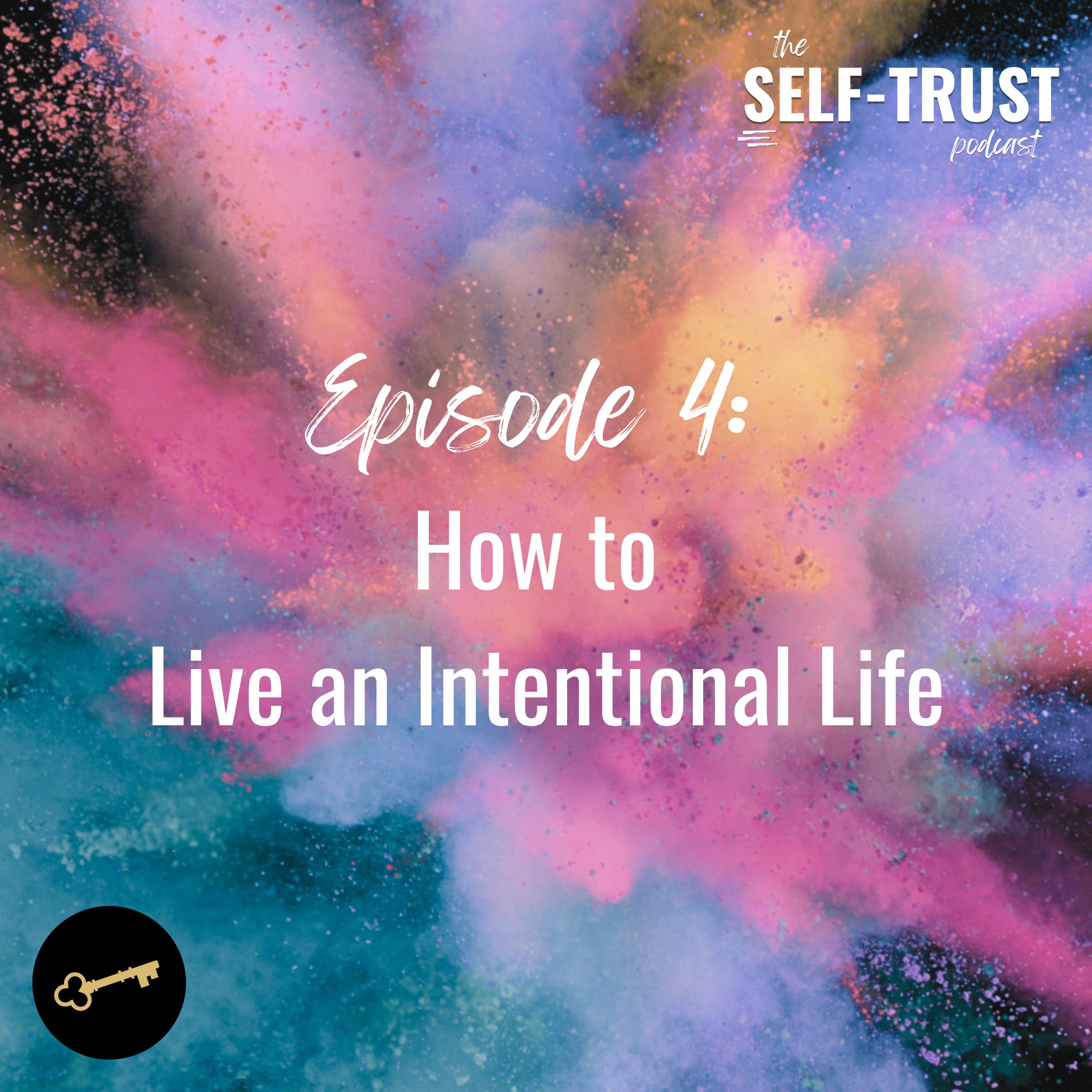 4. Living with Intention | How to Set Aligned Goals and Tune Out Doubt episode artwork