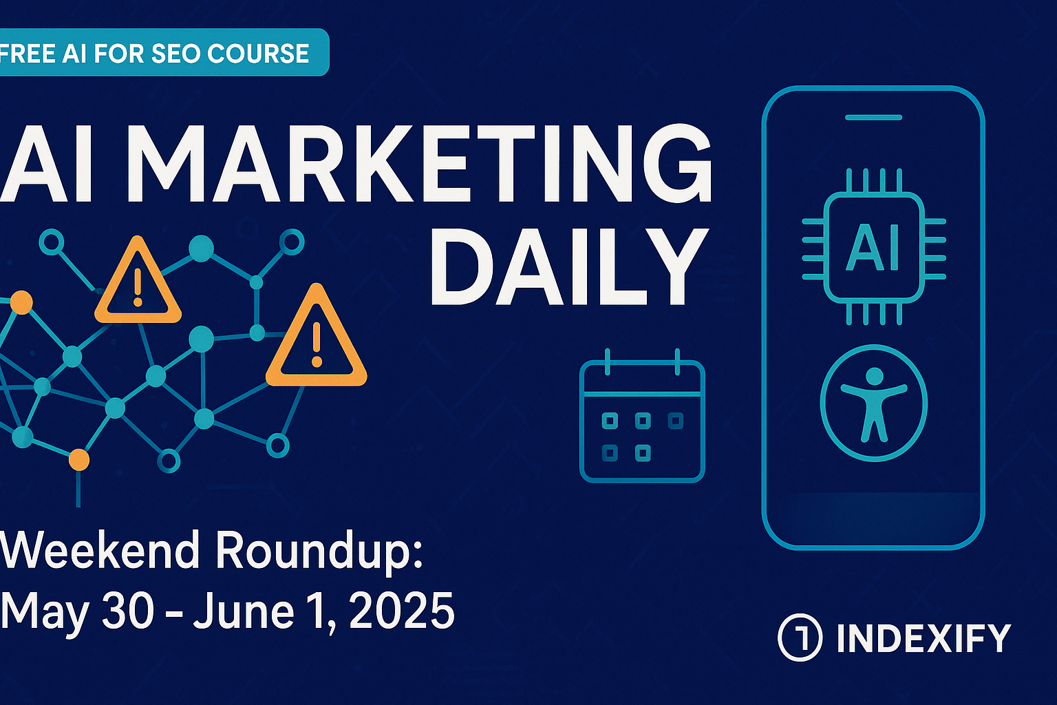 AI Marketing Pulse: Weekend Developments from Friday 30th May - Sunday 1st June episode artwork