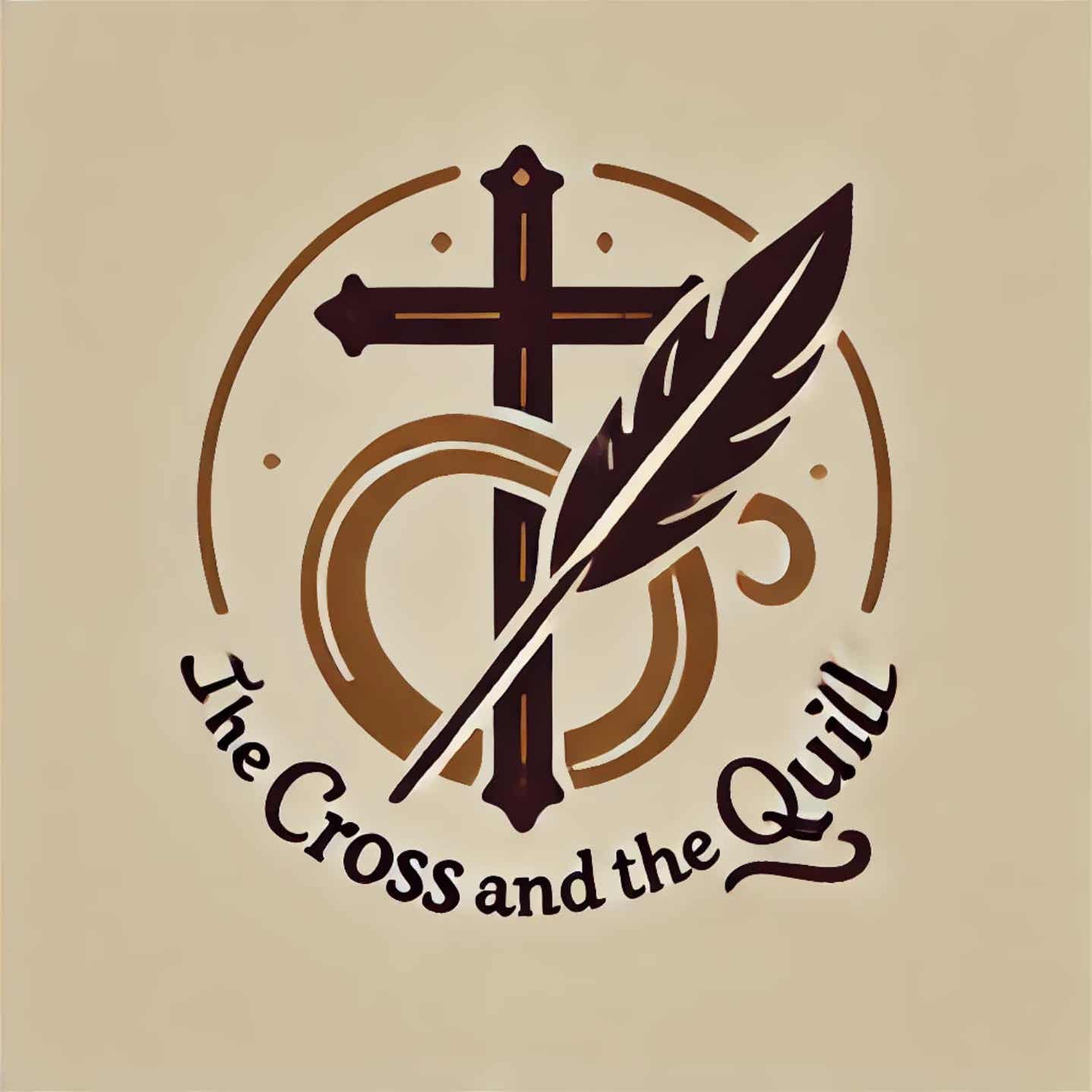 The Cross and the Quill Podcast podcast artwork