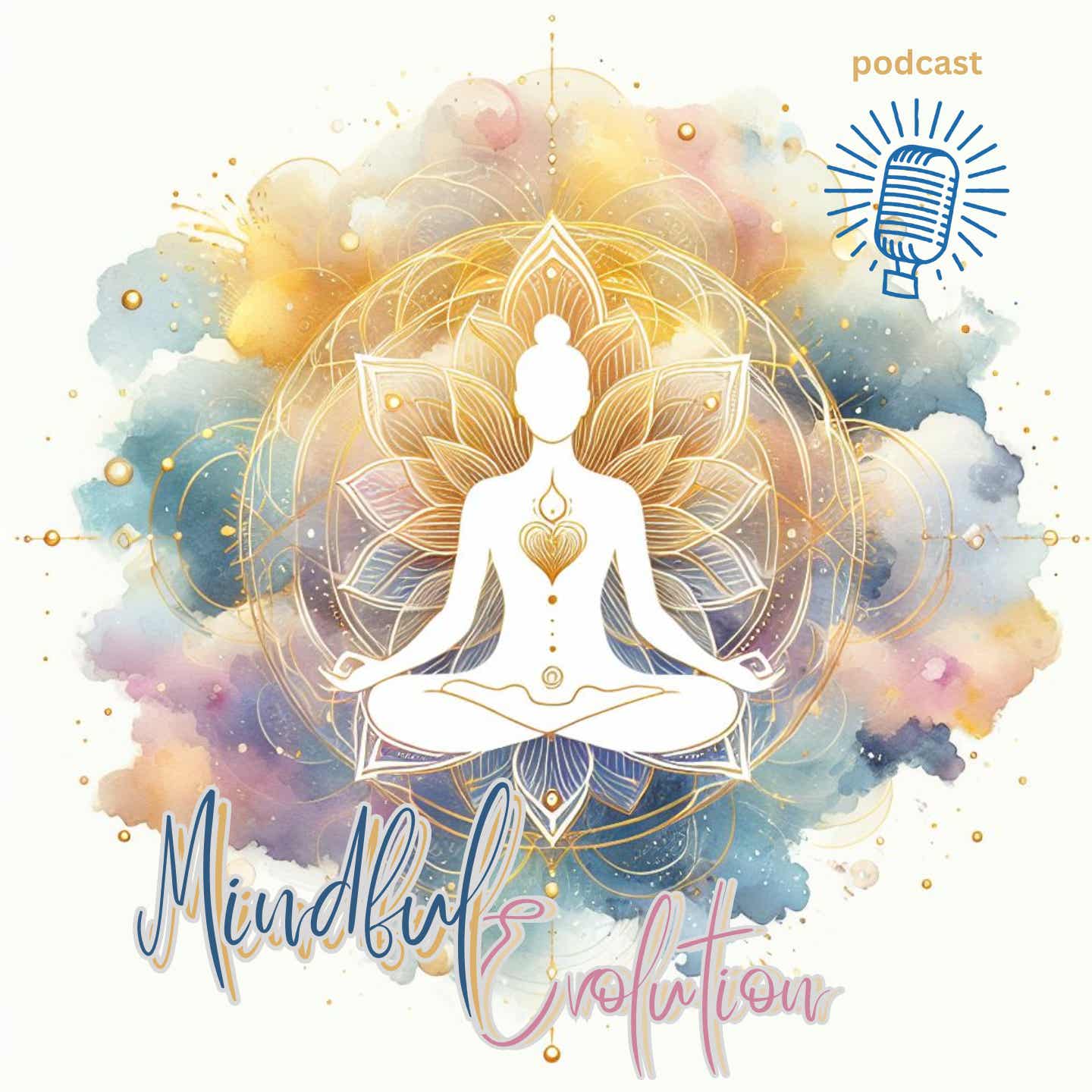 Mindful Evolution Podcast
