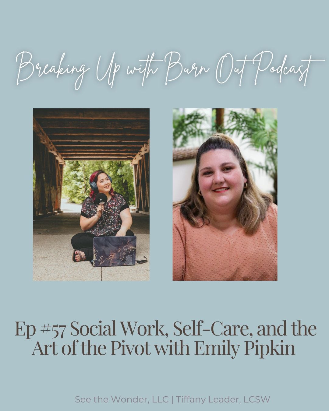 Breaking Up with Burn Out