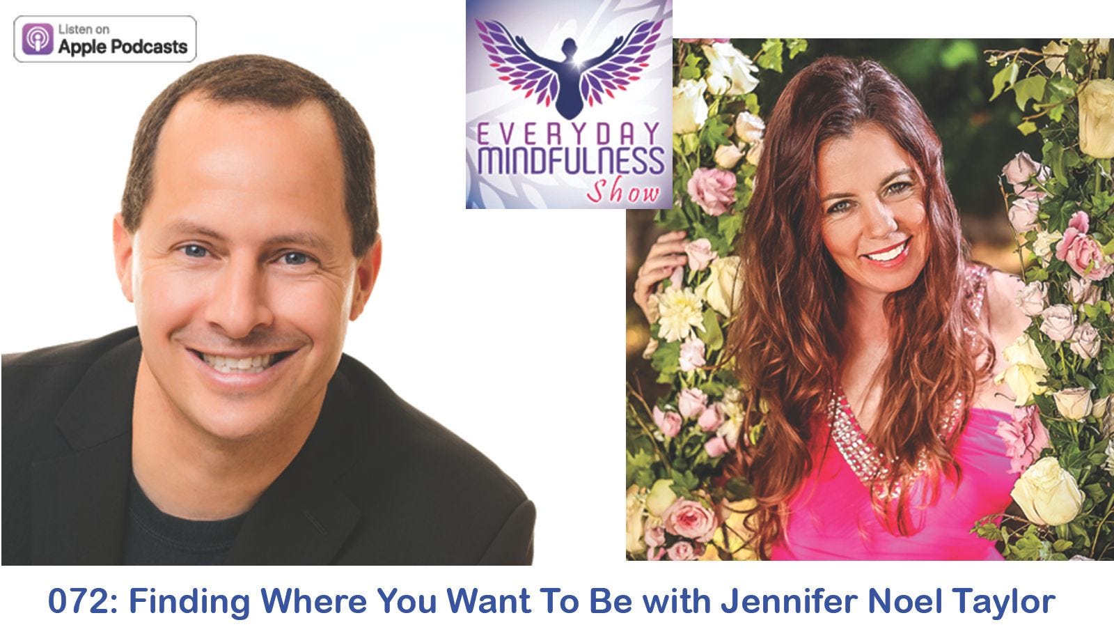 072: Finding Where You Want to Be with Jennifer Noel Taylor episode artwork