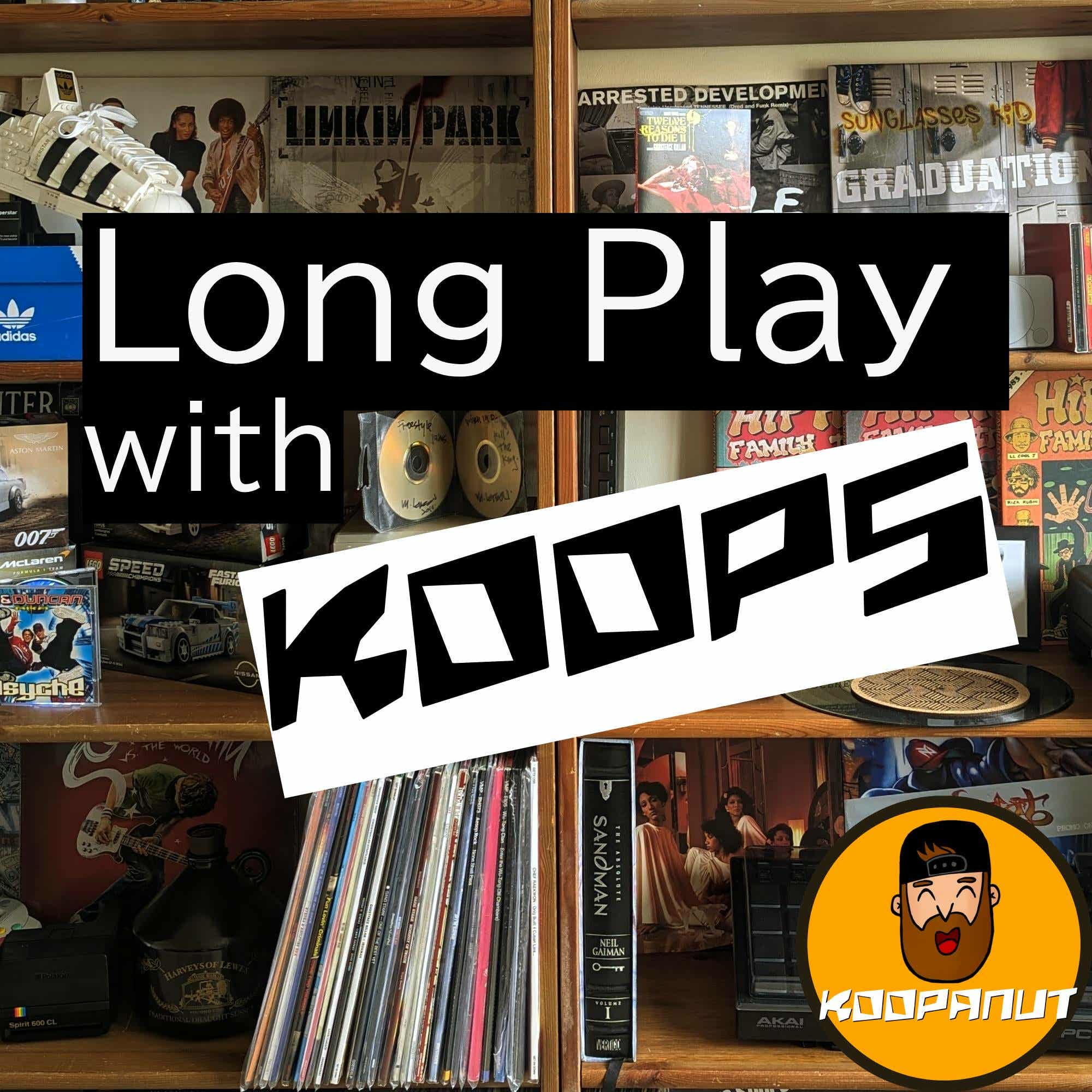 Long Play with Koops - podcast cover