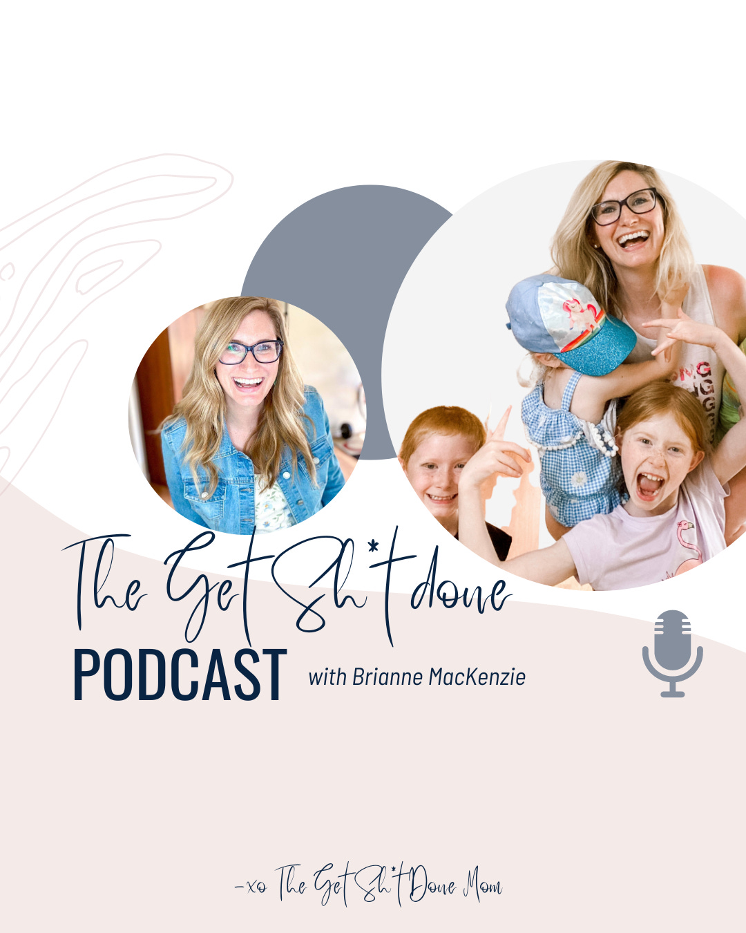 The Get Sh*t Done Podcast