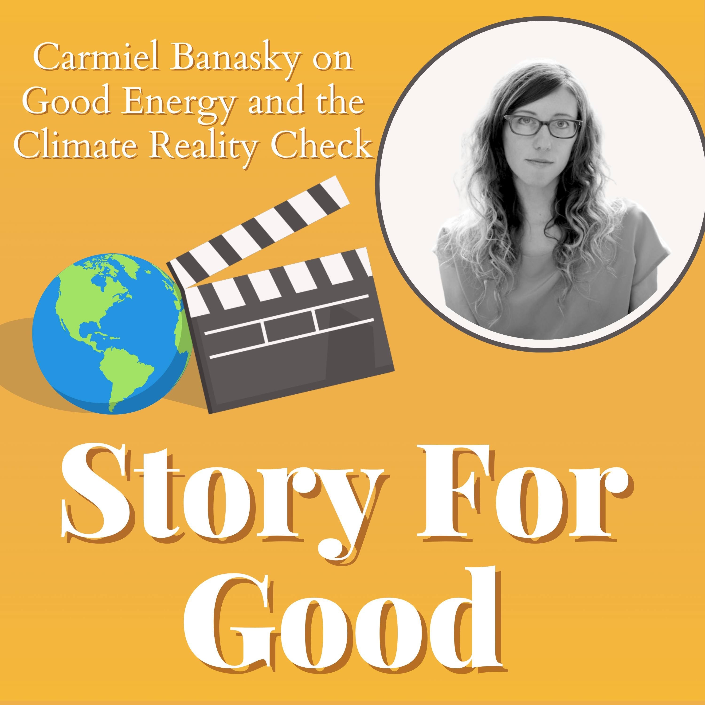 Carmiel Banasky on Good Energy and the Climate Reality Check Report episode artwork